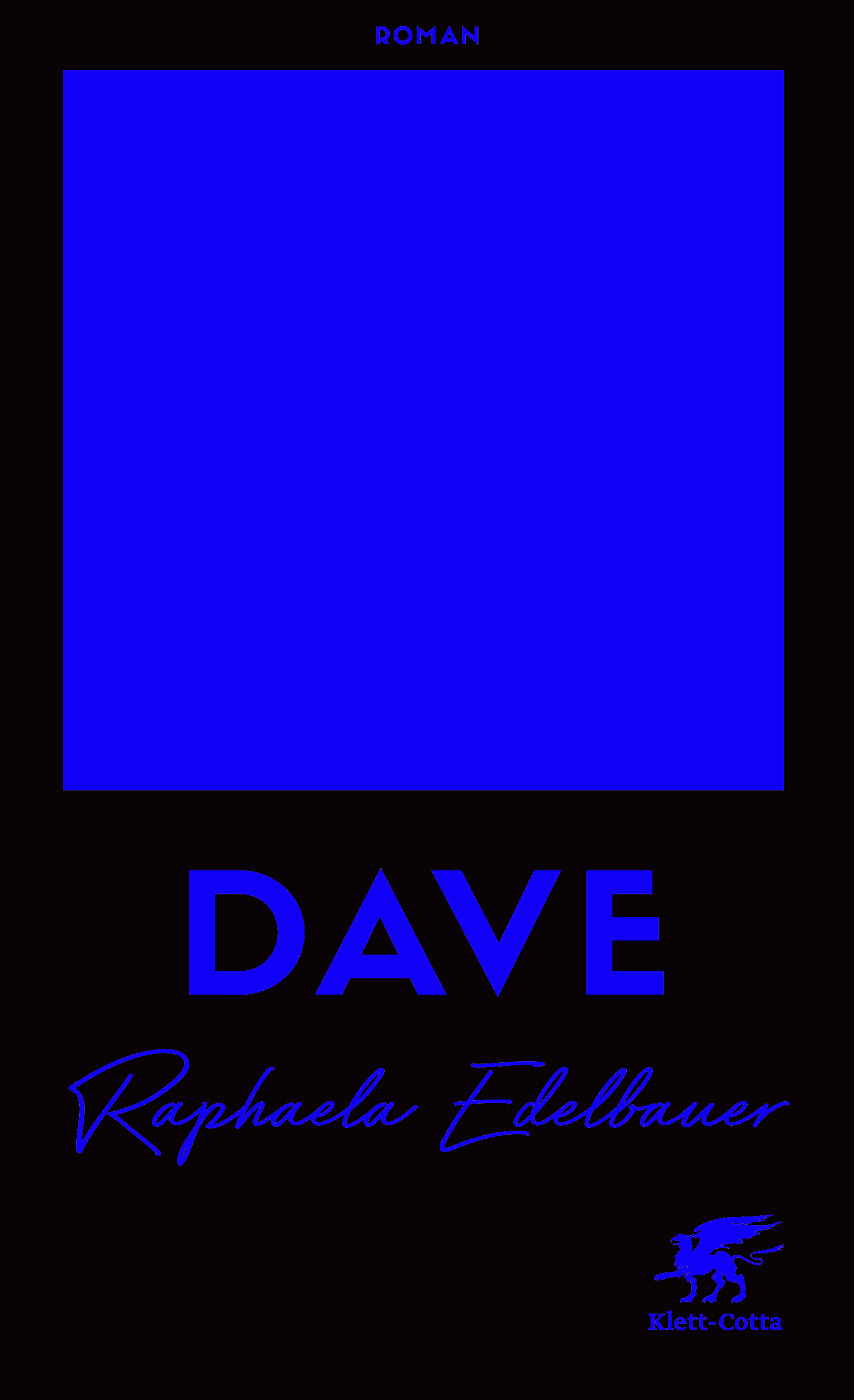Buchcover von Raphaela Edelbauer: DAVE