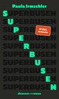 Buchcover von Paula Irmschler: Superbusen